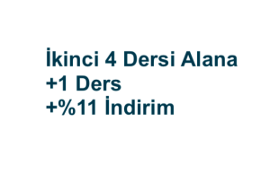 2. Kez 4 Ders Alana +1 Ders Ücretsiz + %11 İndirim